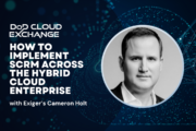 DoD Cloud Exchange 2024 Exiger's Cameron Holt Thumbnail