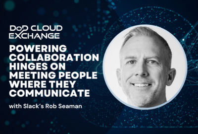 DoD Cloud Exchange 2024 Slack's Rob Seaman